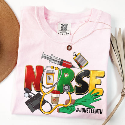 Comfort Colors Black History Shirt, Juneteenth Shirt, Nurse Shirt, Juneteenth Nurse TShirt, Juneteenth Tshirt, Black Pride Tee, Nurse Gift