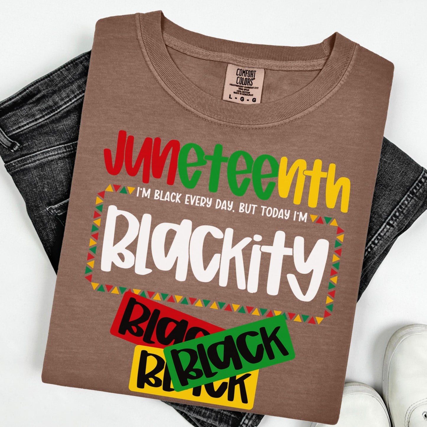 Comfort Colors Black History Shirt, Blackity Black Shirt, Juneteenth Shirt, Juneteenth Tshirt, Black Pride Tee, Blackity Black Black Gift