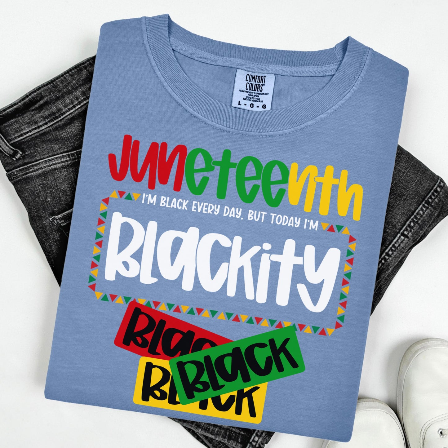 Comfort Colors Black History Shirt, Blackity Black Shirt, Juneteenth Shirt, Juneteenth Tshirt, Black Pride Tee, Blackity Black Black Gift