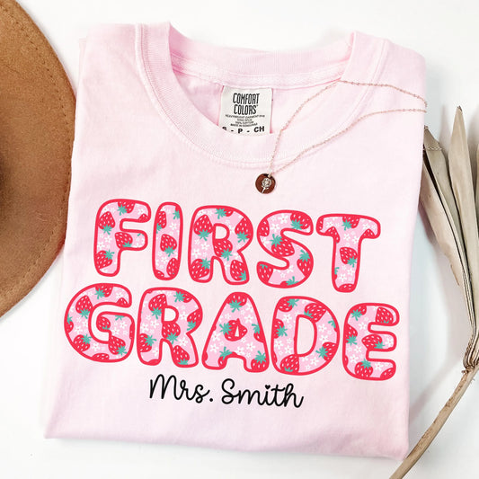 Comfort Colors Teacher Shirt, First Grade Teacher Shirt, 1st Grade Shirt, Back to School Teacher Shirt, Strawberry Teacher Appreciation Tee
