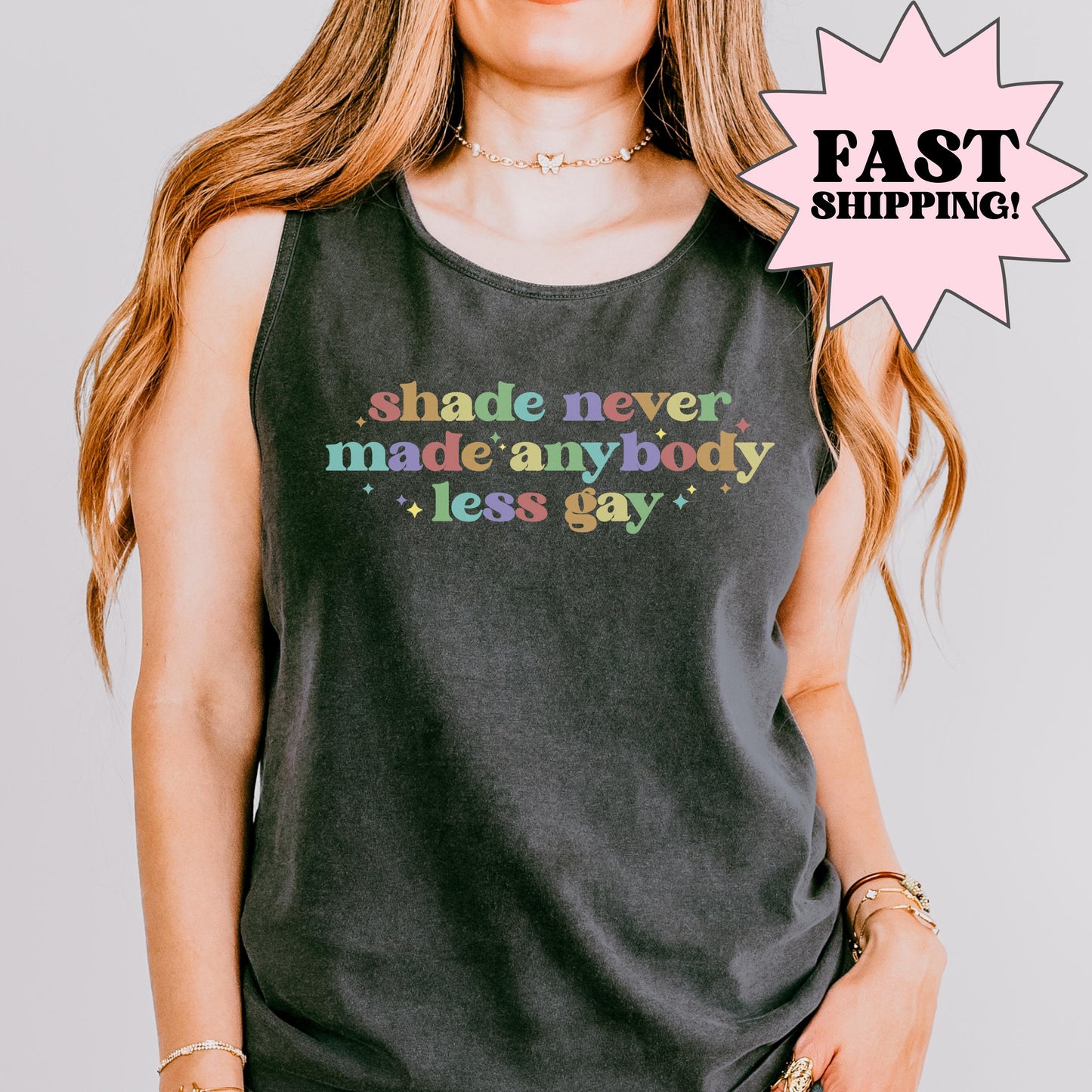 Comfort Colors Pride Tank, Gay Shirt, LGBTQ Shirt, Lesbian Tee, Inclusive Shirt, Transgender Tank, Equality Shirt, Shade Never Made Less Gay
