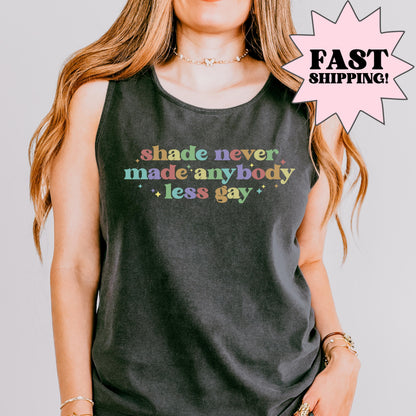 Comfort Colors Pride Tank, Gay Shirt, LGBTQ Shirt, Lesbian Tee, Inclusive Shirt, Transgender Tank, Equality Shirt, Shade Never Made Less Gay