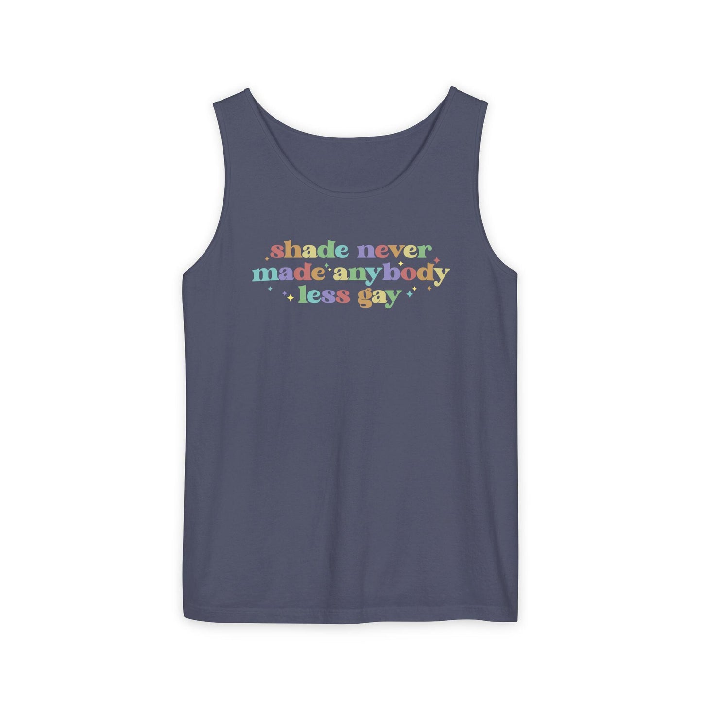 Comfort Colors Pride Tank, Gay Shirt, LGBTQ Shirt, Lesbian Tee, Inclusive Shirt, Transgender Tank, Equality Shirt, Shade Never Made Less Gay