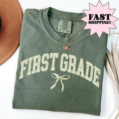Comfort Colors Teacher Shirt, First Grade Teacher Shirt, 1st Grade Teacher Shirt, Back to School Shirt, Floral Teacher Appreciation Tshirt