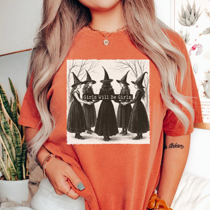 Salem Witch Girls Will Be Girls Comfort Colors Tee