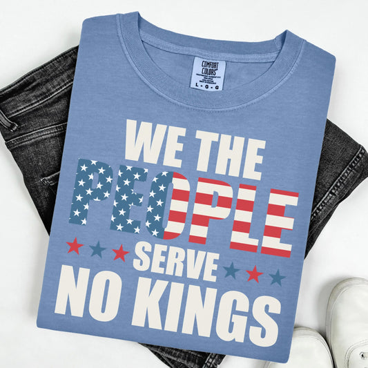 Comfort Colors No Kings in America Shirt, No Kings Shirt, Political T-Shirt, Patriotic Shirt, Lady Liberty Shirt, Social Justice Shirt