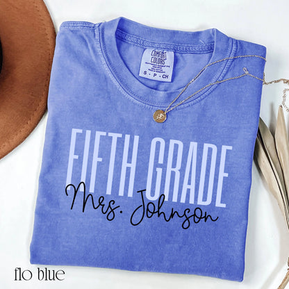 Comfort Colors Teacher Shirt, Fifth Grade Teacher Shirt, 5th Grade Teacher Shirt, Back to School Shirt, Custom Teacher Appreciation Tee