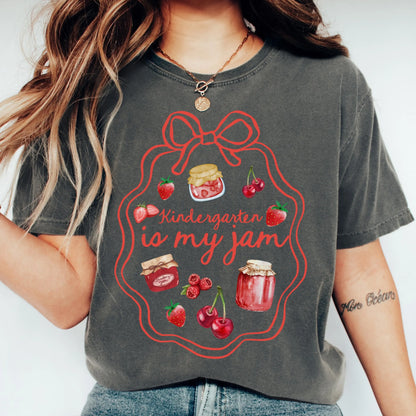Comfort Colors Teacher Shirt, Kindergarten Teacher Shirt, Kinder Teacher Shirt, Pre K Teacher Tee, Back to School Shirt, Is My Jam Tee