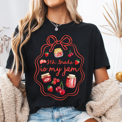 Comfort Colors Teacher Shirt, Fifth Grade Teacher Shirt, 5th Grade Teacher Shirt, 5th Grade Teacher Tee, Back to School Shirt, Is My Jam