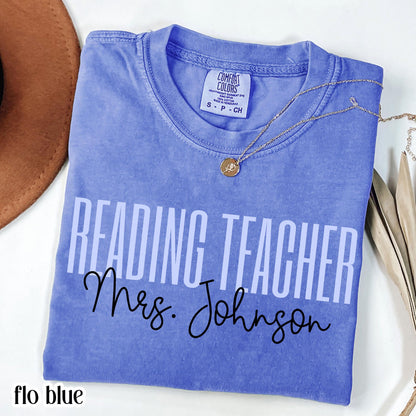 Comfort Colors Reading Teacher Shirt Dyslexia Reading Specialist Tee Back to School TShirt Custom Name Literacy Teacher Appreciation Tee