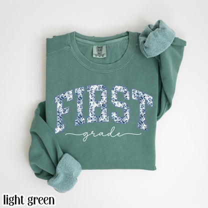 First Grade Teacher Sweatshirt Comfort Colors 1st Grade Teacher Sweater Floral Teacher Back to School Shirt Christmas Gift For Teacher