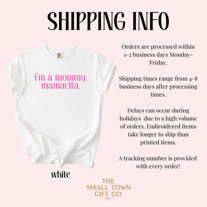 Comfort Colors I'm a Mommy Mamacita Shirt, Love Shirt, Mama Shirt, Mom Shirt, Island Shirt, Summer Tshirt, Funny Reality TV Quote Tee