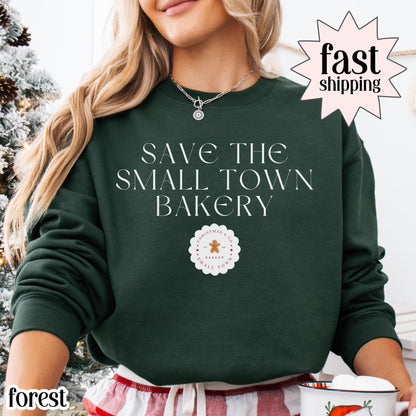 Save The Small Town Bakery Gildan Sweatshirt