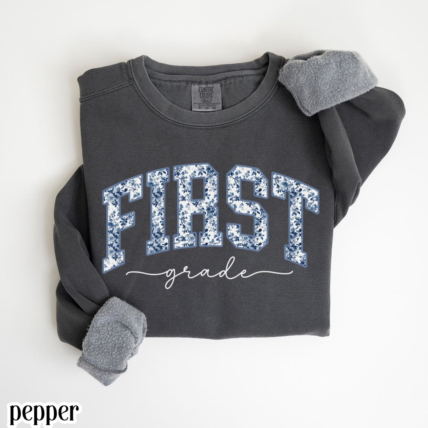 First Grade Teacher Sweatshirt Comfort Colors 1st Grade Teacher Sweater Floral Teacher Back to School Shirt Christmas Gift For Teacher