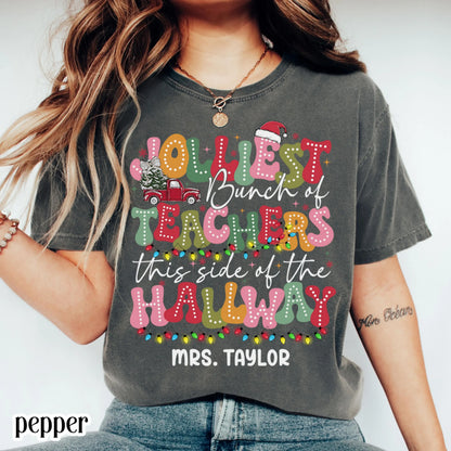 Christmas Teacher Group Shirt Comfort Colors Vacation Jolliest Bunch Of Teachers Preschool Tshirt Matching Kindergarten Holiday Crew Tee