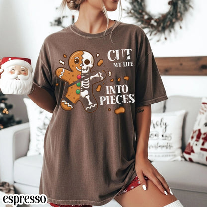 Cut My Life Into Pieces Gingerbread Comfort Colors Tee