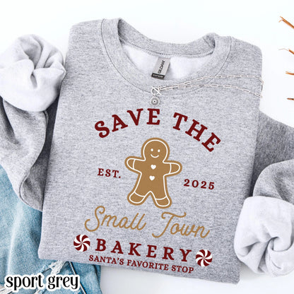 Save The Small Town Bakery Gingerbread Christmas Sweatshirt