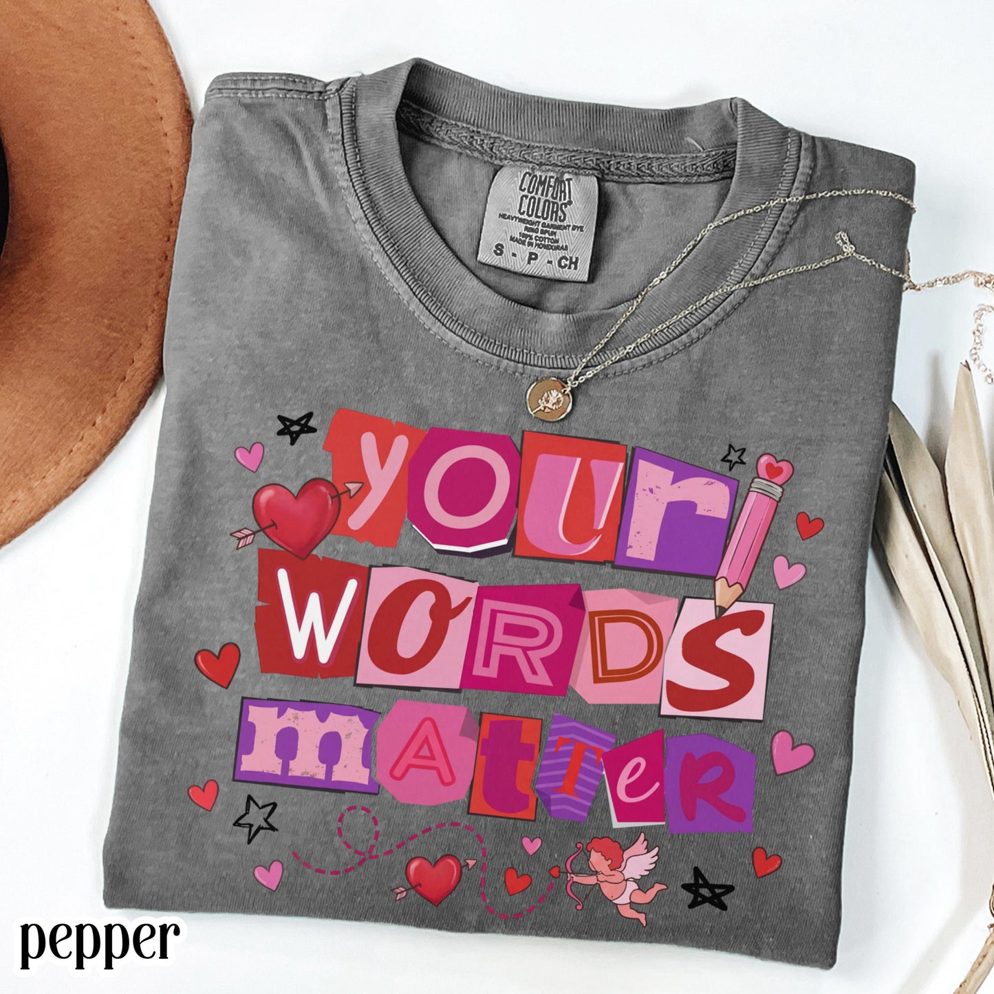 Speech Therapy Valentines Comfort Colors Shirt Vday SLP T-Shirt Your Words Matter Tee Speech Language Pathologist Tshirt Special Education