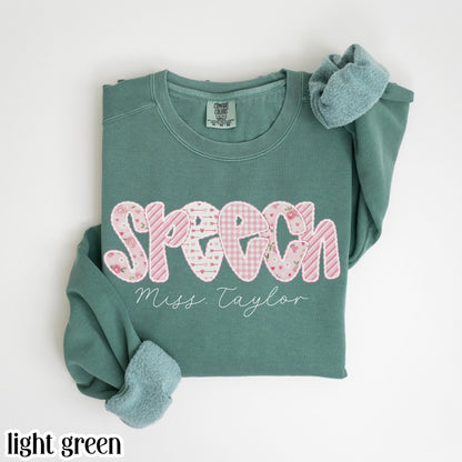 Custom Speech Therapy Valentines Day Comfort Colors Sweatshirt Vday SLP T-Sweater Speech Therapist Pullover Language Pathologist Gift