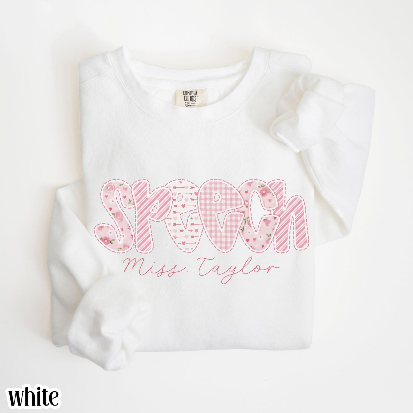 Custom Speech Therapy Valentines Day Comfort Colors Sweatshirt Vday SLP T-Sweater Speech Therapist Pullover Language Pathologist Gift