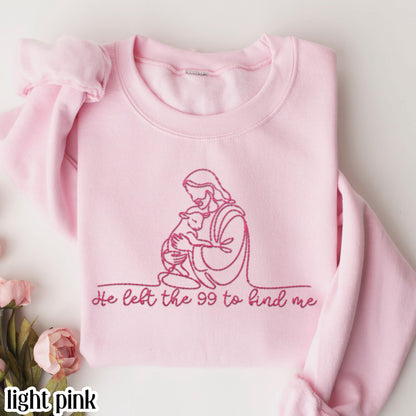 Christian Embroidered Sweatshirt He Left The 99 Lost Sheep Sweater Jesus Shepherd Embroidery Pullover Easter Sunday Church Gift Mom Grandma