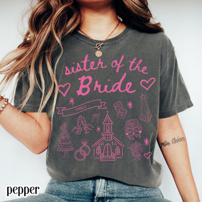 Sister of the Bride Shirt, Sister of Bride Gift, Sister Shirt, Maid Of Honor Shirt, MOH Shirt, MOH Gift, Sister Gift, Bridal Party Shirts
