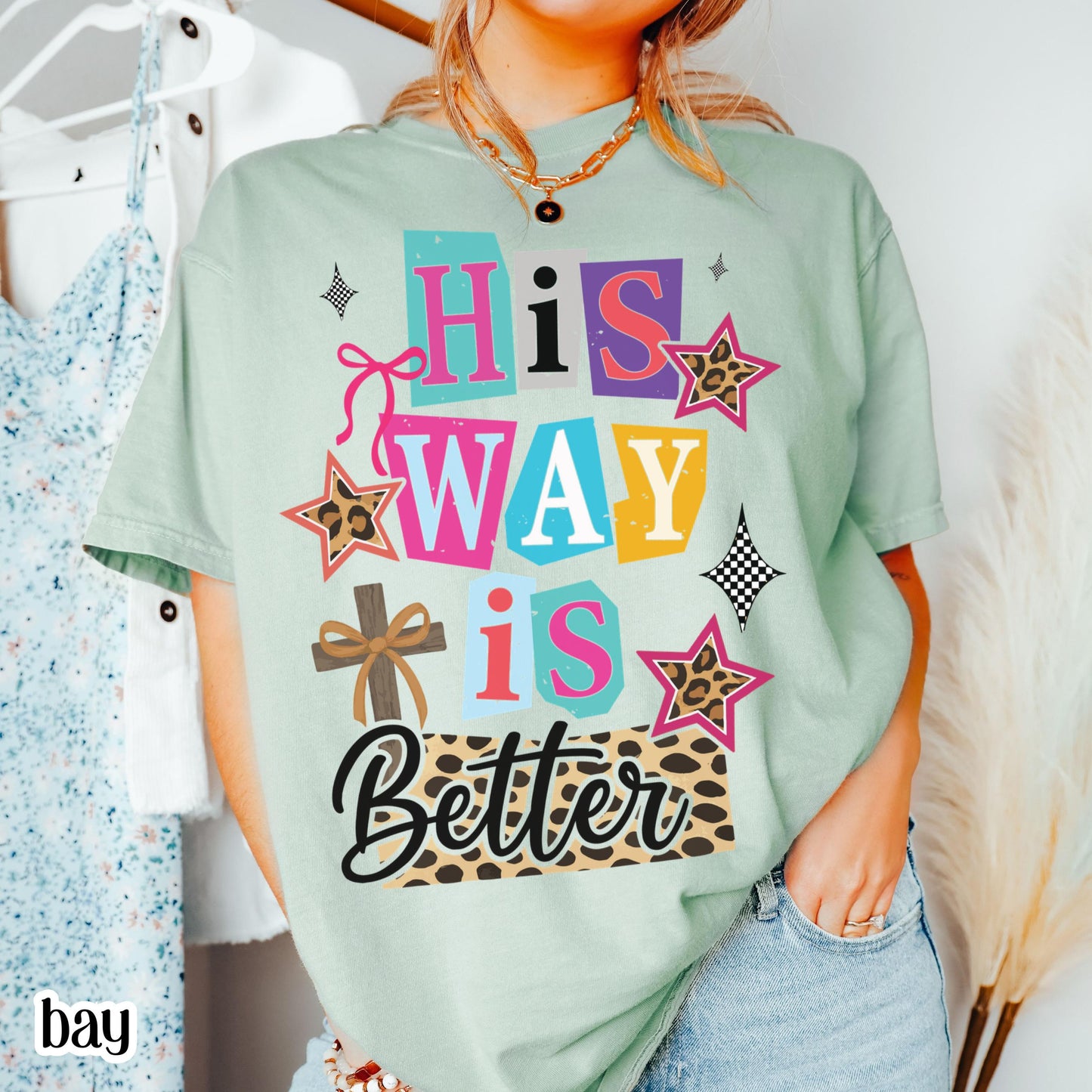 Christian Comfort Colors Shirt Religious Jesus Easter Tshirt Cute His Way Is Better Tee Faith Bible Verse T-shirt Oversized Ransom Retro