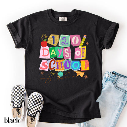 120 Days Of School Comfort Colors Shirt Kindergarten Kids First Grade TShirt Ransom Girls School T-shirt Youth Toddler 120 Day School Tee
