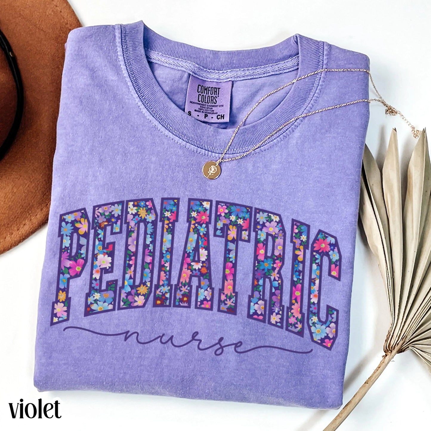 Pediatric Nurse Comfort Colors Shirt PICU Nurse Appreciation T-shirt Floral Pediatrician Tee Cute Flower Pediatric Nurse Team Crew Outfit