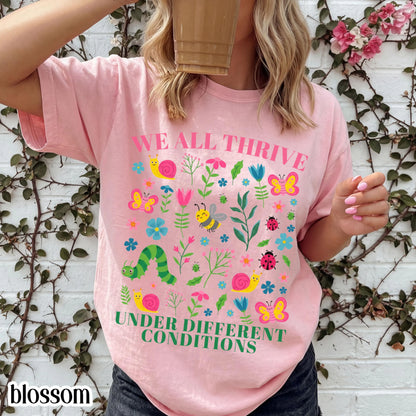 Autism Comfort Colors Shirt Diversity Inclusion TShirt SPED Teacher Tee Neurodiversity We All Thrive Under Different Conditions T-Shirt Gift