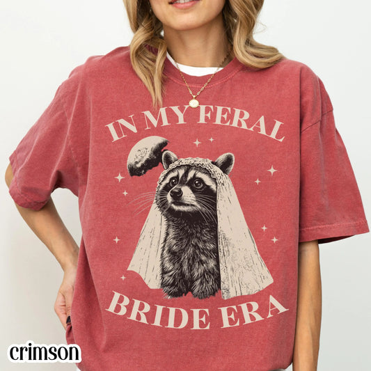 In My Feral Bride Era Comfort Colors Shirt Vintage Funny Bride Tee Wedding Raccoon TShirt Funny Bridal Wedding Bachelorette Party T-Shirt