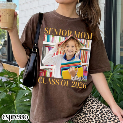 Custom Senior Mom 2026 Comfort Colors Shirt Proud Mom Graduate Tee Personalized Photo Name Class Year 2026 Graduation Mothers Day Gift