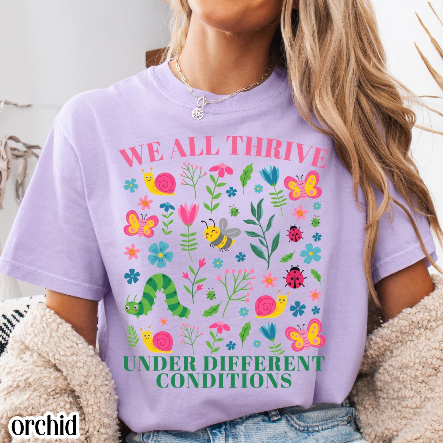 Autism Comfort Colors Shirt Diversity Inclusion TShirt SPED Teacher Tee Neurodiversity We All Thrive Under Different Conditions T-Shirt Gift