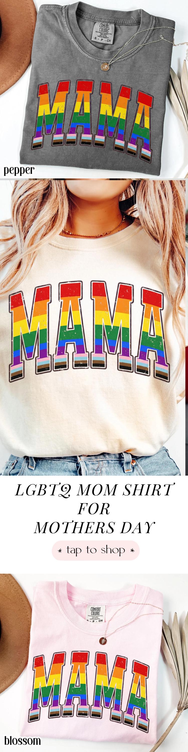 Comfort Colors LGBTQ Mama Shirt Mothers Day Gay Pride TShirt Transgender Mom Tee Gift For Mama Shirt Lesbian Flag Equality Diversity T-Shirt