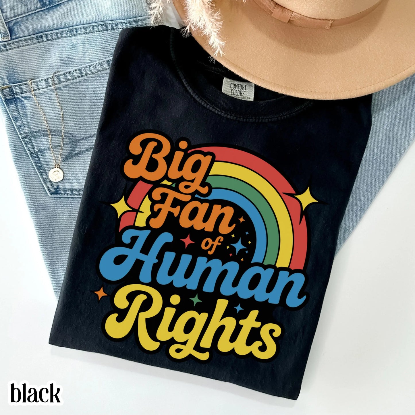 Human Rights Comfort Colors Shirt Colorful Rainbow Pride Tee Equality Love TShirt LGBTQ Pride Inclusive Gay Lesbian Social Justice T-Shirt