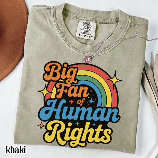 Human Rights Comfort Colors Shirt Colorful Rainbow Pride Tee Equality Love TShirt LGBTQ Pride Inclusive Gay Lesbian Social Justice T-Shirt