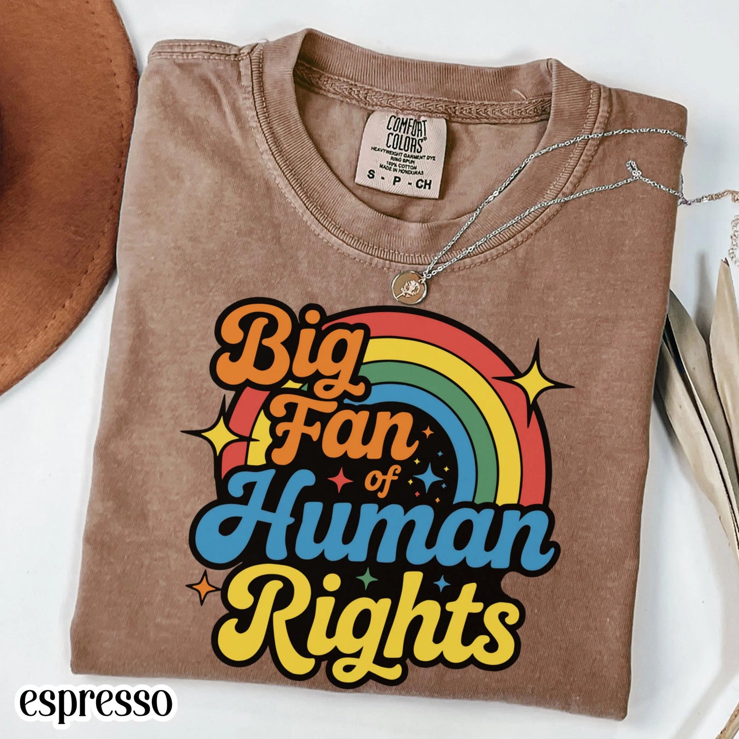 Human Rights Comfort Colors Shirt Colorful Rainbow Pride Tee Equality Love TShirt LGBTQ Pride Inclusive Gay Lesbian Social Justice T-Shirt