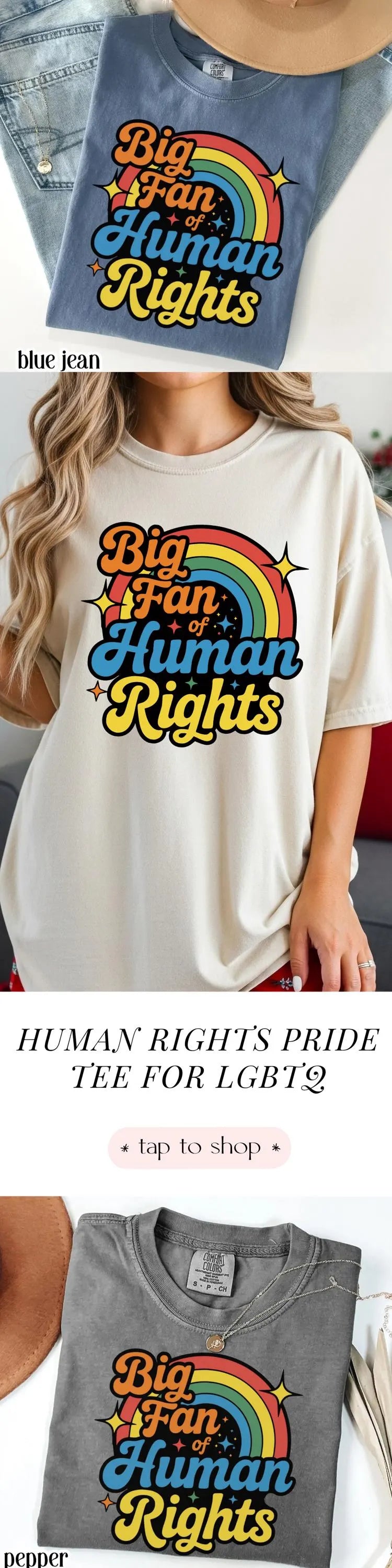 Human Rights Comfort Colors Shirt Colorful Rainbow Pride Tee Equality Love TShirt LGBTQ Pride Inclusive Gay Lesbian Social Justice T-Shirt