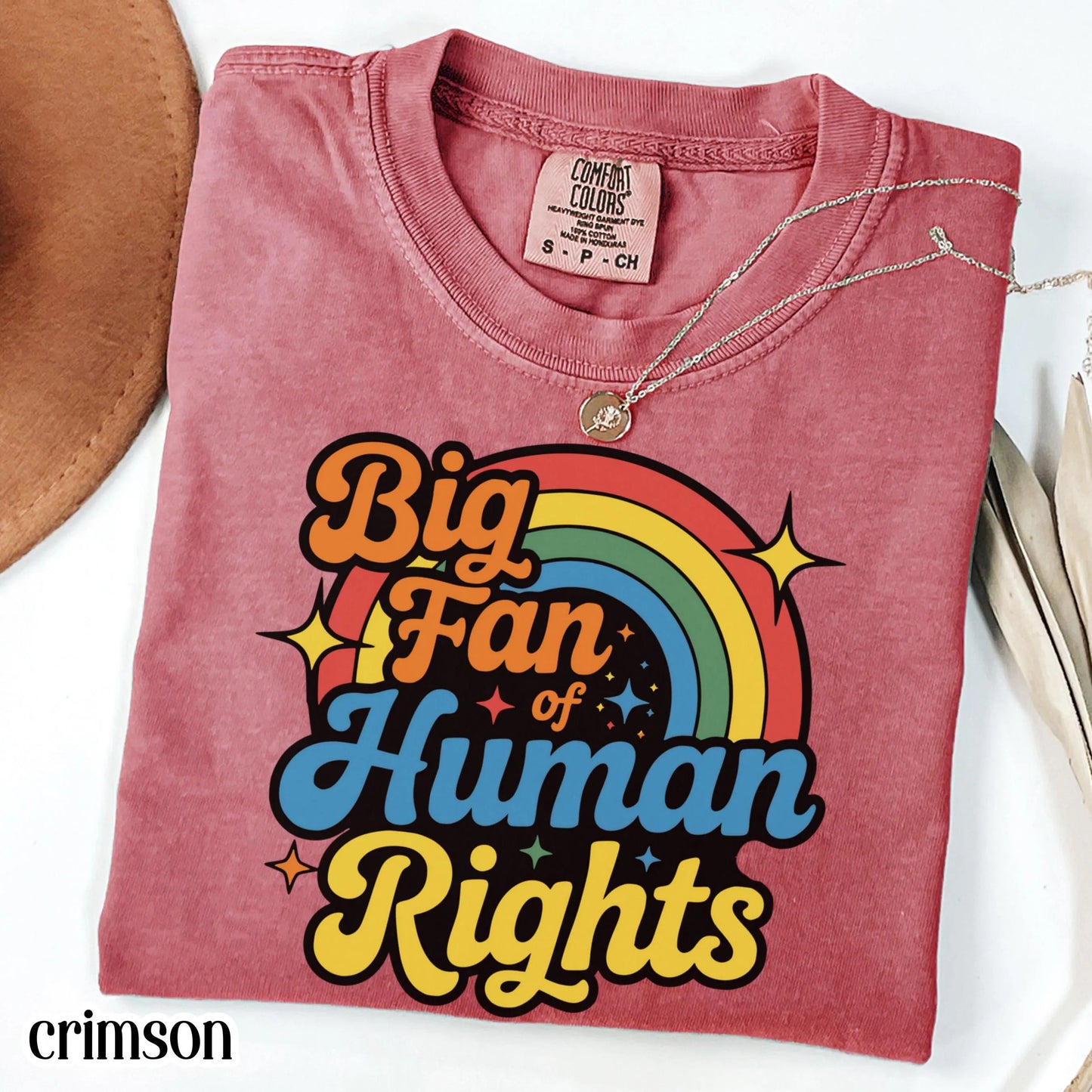 Human Rights Comfort Colors Shirt Colorful Rainbow Pride Tee Equality Love TShirt LGBTQ Pride Inclusive Gay Lesbian Social Justice T-Shirt