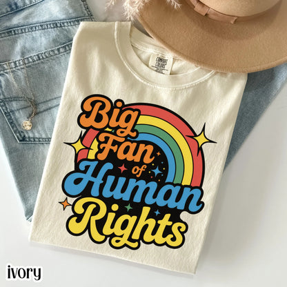 Human Rights Comfort Colors Shirt Colorful Rainbow Pride Tee Equality Love TShirt LGBTQ Pride Inclusive Gay Lesbian Social Justice T-Shirt