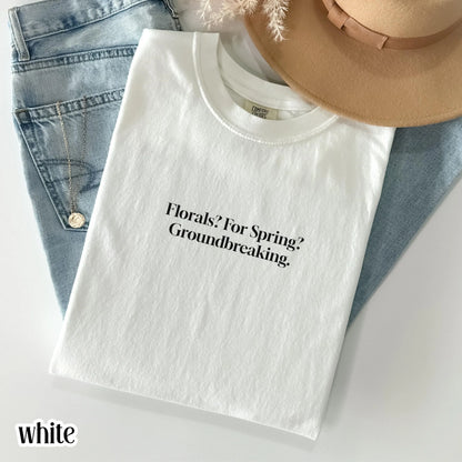 Funny Shirt Florals For Spring Shirt  Miranda Thats All Shirt, Devil Wears Shirt, Groundbreaking, Funny Chick Flick Shirt, Preistly Shirt