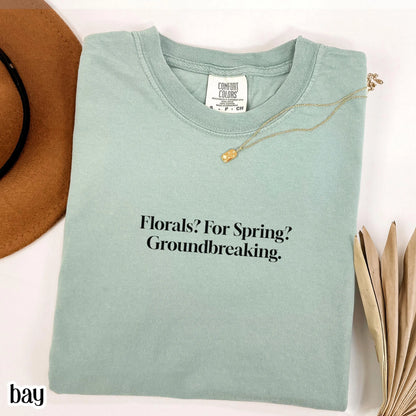Funny Shirt Florals For Spring Shirt  Miranda Thats All Shirt, Devil Wears Shirt, Groundbreaking, Funny Chick Flick Shirt, Preistly Shirt
