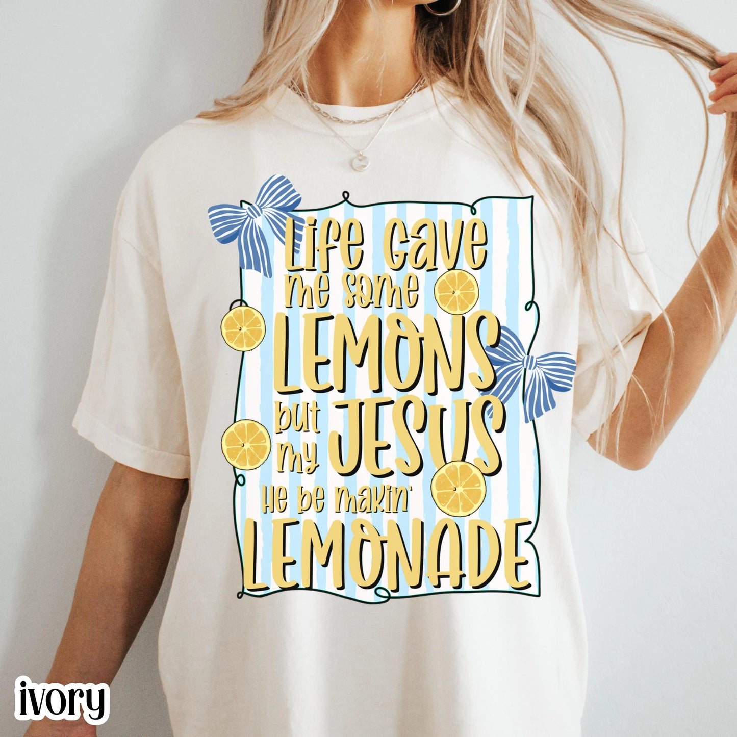 Christian Comfort Colors Shirt Life Gave Me Lemons Jesus Made Lemonade Inspirational Easter Spring Faith Tee Encouraging Beliver T-Shirt