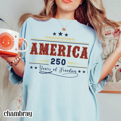 America 250 Year Comfort Colors Shirt Retro 4th of July USA 250th Anniversary Tee Semiquincentennial Patriotic TShirt Fourth of July T-Shirt