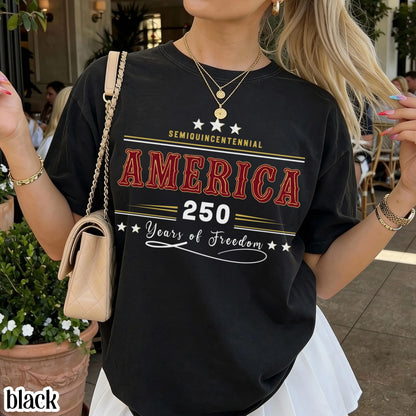 America 250 Year Comfort Colors Shirt Retro 4th of July USA 250th Anniversary Tee Semiquincentennial Patriotic TShirt Fourth of July T-Shirt