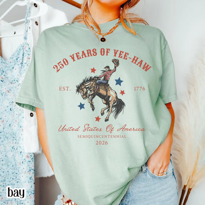 Comfort Colors 4th of July Shirt, 250 Year Anniversary Shirt, Fourth of July T-Shirt, USA Yee Haw Cowboy Tee for 4th of July Rodeo Party