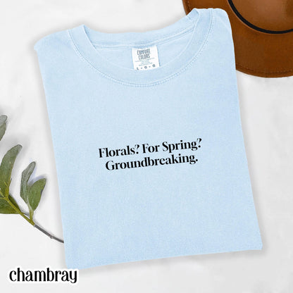 Funny Shirt Florals For Spring Shirt  Miranda Thats All Shirt, Devil Wears Shirt, Groundbreaking, Funny Chick Flick Shirt, Preistly Shirt
