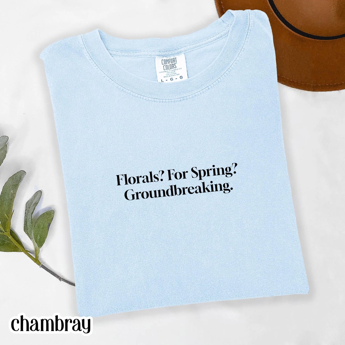 Funny Shirt, Florals For Spring Shirt, Miranda Thats All Shirt, Devil Wears Shirt, Groundbreaking, Funny Chick Flick Shirt, Preistly Shirt