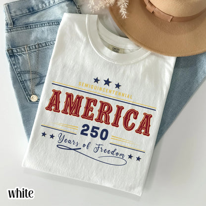 America 250 Year Comfort Colors Shirt Retro 4th of July USA 250th Anniversary Tee Semiquincentennial Patriotic TShirt Fourth of July T-Shirt