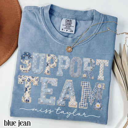 Support Team Comfort Colors® Shirt Staff Dream Team Teacher Tee Custom School Name Matching Group T-Shirt Faux Patchwork Back to School